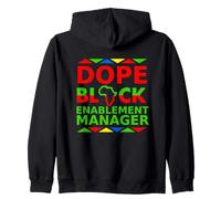 Dope Black Enablement Manager Proud Black Professional Job Zip Hoodie