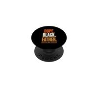 Dope Black Father Proud Black Dad Fatherhood PopSockets Adhesive PopGrip