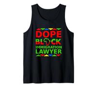 Dope Black Immigration Lawyer Proud Black Attorney Career Tank Top