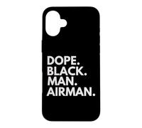 Dope Black Man Airman African American Pride Case for iPhone 16 Plus