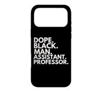 Dope Black Man Assistant Professor African American Pride Case for iPhone 17 Pro Max