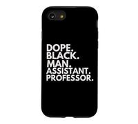 Dope Black Man Assistant Professor African American Pride Case for iPhone SE (2020) / 7/8