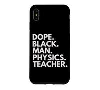 Dope Black Man Physics Teacher African American Pride Case for iPhone XS Max