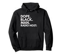 Dope Black Man Radio Host African American Pride Pullover Hoodie