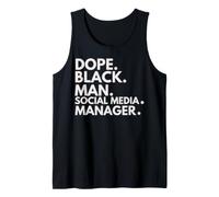 Dope Black Man Social Media Manager African American Pride Tank Top
