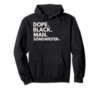Dope Black Man Songwriter African American Pride Pullover Hoodie