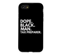 Dope Black Man Tax Preparer African American Pride Case for iPhone SE (2020) / 7/8