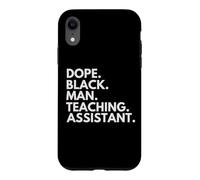 Dope Black Man Teaching Assistant African American Pride Case for iPhone XR