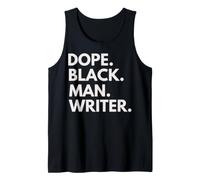 Dope Black Man Writer African American Pride Tank Top