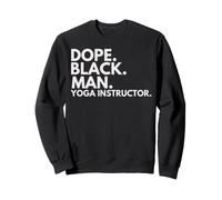 Dope Black Man Yoga Instructor African American Pride Sweatshirt