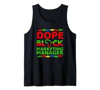 Dope Black Marketing Manager Proud Black Professional Career Tank Top