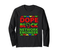 Dope Black Network Engineer Proud Black Professional Career Long Sleeve T-Shirt