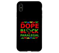 Dope Black Paralegal Proud Black Professional Career Pride Case for iPhone XS Max