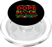 Dope Black Pilates Instructor Proud Black Pilates Teacher PopSockets PopGrip for MagSafe