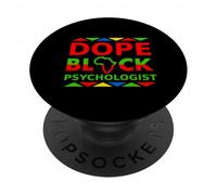 Dope Black Psychologist Proud Black Professional Career Job PopSockets Adhesive PopGrip