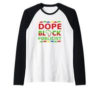 Dope Black Publicist Proud Black Professional Career Pride Raglan Baseball Tee