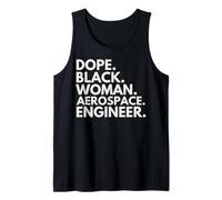 Dope Black Woman Aerospace Engineer African American Pride Tank Top