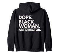 Dope Black Woman Art Director Empowered Professional Zip Hoodie