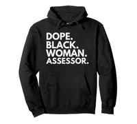 Dope Black Woman Assessor Empowered Professional Pullover Hoodie