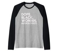 Dope Black Woman Audiologist Empowered Professional Raglan Baseball Tee