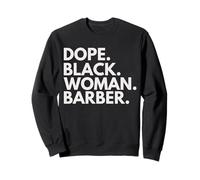 Dope Black Woman Barber African American Barbershop Sweatshirt