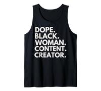 Dope Black Woman Content Creator Black History Month Tank Top