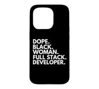 Dope Black Woman Full Stack Developer African American Pride Case for iPhone 15 Pro