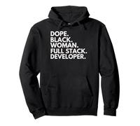 Dope Black Woman Full Stack Developer African American Pride Pullover Hoodie