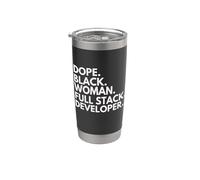 Dope Black Woman Full Stack Developer African American Pride Stainless Steel Insulated Tumbler