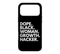 Dope Black Woman Growth Hacker Black History Month Pride Case for iPhone 17 Pro Max