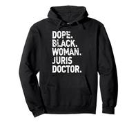 Dope Black Woman Juris Doctor JD Graduation Recognition Pullover Hoodie