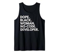 Dope Black Woman No-Code Developer African American Engineer Tank Top