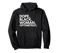 Dope Black Woman Optometrist African American Optometry Pullover Hoodie