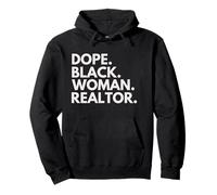 Dope Black Woman Realtor African American Real Estate Agent Pullover Hoodie