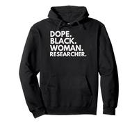 Dope Black Woman Researcher Empowered Black History Month Pullover Hoodie