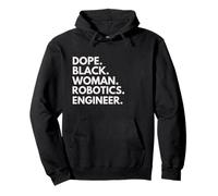 Dope Black Woman Robotics Engineer African American Pride Pullover Hoodie