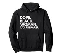Dope Black Woman Tax Preparer Professional Pullover Hoodie