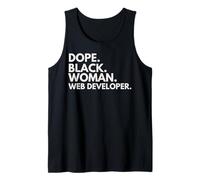 Dope Black Woman Web Developer African American Developers Tank Top