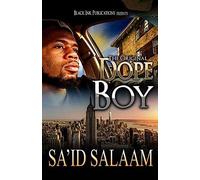 Dope Boy: The Novel