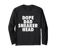 Dope Dad Sneaker Head - Sneaker Head Sneaker Fan Long Sleeve T-Shirt