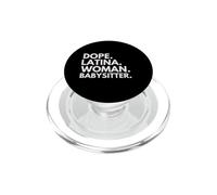Dope Latina Woman Babysitter Latin Heritage Hispanic Pride PopSockets PopGrip for MagSafe