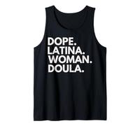 Dope Latina Woman Doula Empowered Latin Heritage Month Tank Top