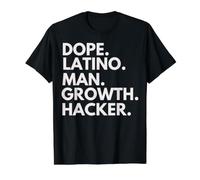 Dope Latino Man Growth Hacker Latin Heritage Hispanic Pride Value Graphic T-Shirt, Men, Black, M