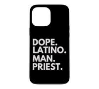 Dope Latino Man Priest Latin Heritage Hispanic Pride Case for iPhone 13 Pro Max