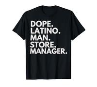 Dope Latino Man Store Manager Latin Heritage Hispanic Pride T-Shirt