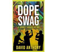 Dope Swag: A Journey through Rap Music