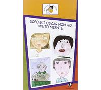 Dopo gli Oscar non ho avuto niente