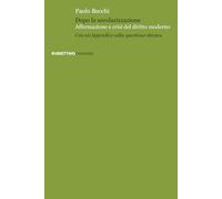 Dopo la secolarizzazione. Affermazione e crisi del diritto moderno. Con un'Appendice sulla questione ebraica (Università)