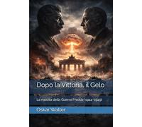 Dopo la Vittoria, il Gelo: La nascita della Guerra Fredda (1944-1949)