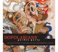 Dopolarians - Garden Party